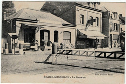 59 - BLANC-MISSERON - La Douane. - Otros Municipios