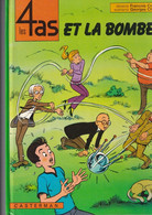 LES 4 AS ET LA BOMBE F - Edition Originale 1975 - 4 As, Les