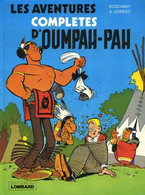 Les Aventures Complètes D'Oumpah-Pah (Edition Originale EO 1979) - Oumpah-pah