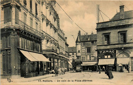 Poitiers * Un Coin De La Place D'armes * Pharmacie Centrale * Tramway Tram * Débit De Tabac - Poitiers