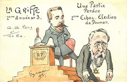CARICATURE SATIRIQUE POLITIQUE  La Griffe  (dessin Original 100 Ex ) CH.CH  Une Partie Perdue - Satiriques