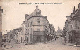 Clermont         60        Rue Saint André Et Rue De La République    (voir Scan) - Clermont