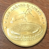 13 ARLES LES ARÈNES ET LE RASETEUR MDP 2007 MEDAILLE SOUVENIR MONNAIE DE PARIS JETON TOURISTIQUE MEDALS COINS TOKENS - 2007