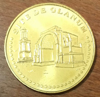 13 SAINT-RÉMY DE PROVENCE GLANUM MDP 2019 MEDAILLE SOUVENIR MONNAIE DE PARIS JETON TOURISTIQUE MEDALS COINS TOKENS - 2019