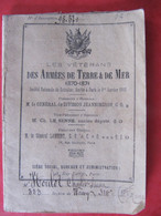 LES VETERANS DES ARMEES DE TERRE & DE MER 1870-1871 - SOCIETE NATIONALE DE RETRAITES - Historische Documenten