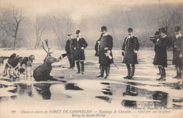 Compiègne     60        La Forêt: Chasse à Courre: Equipage De Chézelles Etang De Sainte-Périne .Cerf (voir Scan) - Compiegne