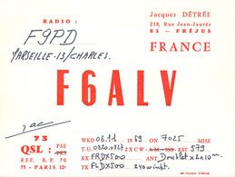 Carte QSL Radio Amateur France F6ALV Jacques Détrée à FREJUS - Radio Amatoriale