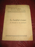 Goebbels  : Le Bolchévisme En Théorie Et En Pratique  Congrès Nuremberg 1936 - Historische Dokumente