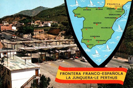 CPM - LA JUNQUERA - FRONTIERE France -Espagne  ...- Edition Carrera - Douane