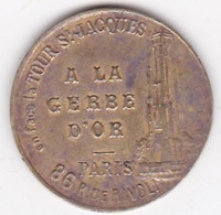 Jeton A La Gerbe D'Or 86 Rue De Rivoli Paris. Orfèvrerie Bijouterie, Fondée En 1797 - Professionnels / De Société