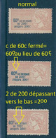 Delcampe - Fiscaux Taxe Sur Les Paiements N° 3b**variété 60° Au Lieu De 60c, N°3c** 2 De 200 Vers Le Bas Cote Avec Un Normal  109€ - Autres & Non Classés