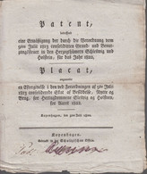 1822. DANMARK. Placat Angaaende En Eftergivelse I Den Ved Forordningen Af 9de Julii 1... () - JF410172 - ...-1851 Prephilately