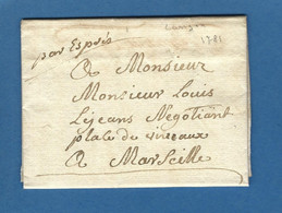 BOUCHES DU RHONE LANCON 1781 PAR EXPRESS A MARSEILLE - 1701-1800: Voorlopers XVIII