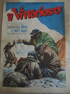 # IL VITTORIOSO N 9 / 1953 MOLTI ALTRI NUMERI DISPONIBILI - Premières éditions