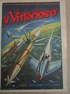 # IL VITTORIOSO N 15 / 1953 MOLTI ALTRI NUMERI DISPONIBILI - Premières éditions