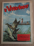 # IL VITTORIOSO N 16 / 1953 MOLTI ALTRI NUMERI DISPONIBILI - Premières éditions