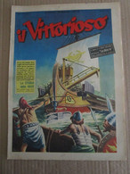 # IL VITTORIOSO N 17 / 1953 MOLTI ALTRI NUMERI DISPONIBILI - Premières éditions