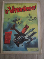 # IL VITTORIOSO N 45 / 1953 MOLTI ALTRI NUMERI DISPONIBILI - Premières éditions