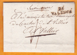 1800 - An 8 - Service Militaire - Marque Postale 25 VALENCE Sur Lettre Imprimée Pliée Vers Saint Vallier, Drôme - 1701-1800: Précurseurs XVIII