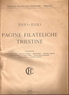 L155  - AUTORI VARI  - PAGINE FILATELICHE TRIESTINE - Filatelia E Storia Postale