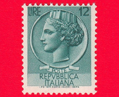 Nuovo - MNH - ITALIA - 1953 - Siracusana - 12 L. • Antica Moneta Siracusana - 1946-60: Ungebraucht
