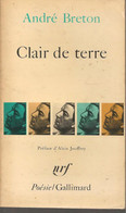 ANDRE  BRETON - CLAIR DE TERRE - GALLIMARD -  1978 - Auteurs Français