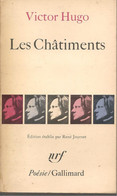 VICTOR HUGO - LES CHÂTIMENTS - GALLIMARD -  1977 - Auteurs Français