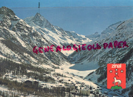 SUISSE -ZINAL  - EDITEUR PUBLICITE SIERRE - VALAIS - Sierre