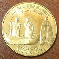 13 SAINTES MARIES DE LA MER SALOMÉ & SARA MDP 2009 MÉDAILLE MONNAIE DE PARIS JETON TOURISTIQUE MEDALS COINS TOKENS - 2009