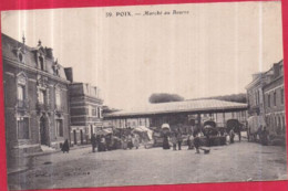 Dépt 80 - POIX-DE-PICARDIE - Marché Au Beurre - Poix-de-Picardie