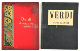 Verdi Troubadour. Wien, Alexander Rosé. 94p + Verdi Graviata Zu Zwei Händen. Leipzig, Friedrich Hofmeister. 98p. - Autres & Non Classés