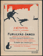 1912 Furulyás Jancsi Népopera Szórólapja, 20×15 Cm - Ohne Zuordnung