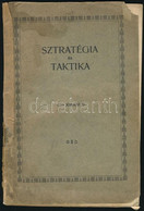Kmoch H.: Sztratégia és Taktika. Különlenyomat A Kecskeméti Tornakönyvből. Hn., én., Első Kecskeméti Hírlapkiadó- és Nyo - Sin Clasificación