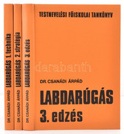 Dr. Csanádi Árpád: Labdarúgás 1-3. Kötet. Testnevelési Főiskolai Tankönyv. Bp.,1978, Sport. Negyedik, átdolgozott Kiadás - Sin Clasificación