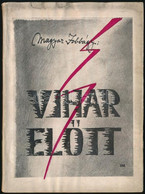 Magyar Jobbágy. Vihar Előtt. Bp, 1937, Bethlen Gábor Irodalmi és Nyomdai Részvénytársaság Nyomása. Papírkötésben, Kissé  - Non Classificati