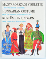 Ék Erzsébet: Magyarországi Viseletek A Honfoglalástól Napjainkig. Hn.,1994,Littoria. Magyar, Angol és Német Nyelven. Kia - Non Classificati