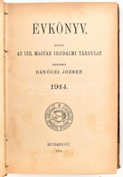 Bánóczi József (szerk.) : Évkönyv. Bp., 1914, Az Izr. Magyar Irodalmi Társulat Kiadása. Aranyozott Félvászon Kötésben - Zonder Classificatie