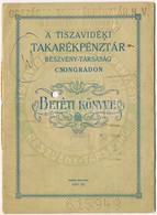 Csongrád 1949. "A Tiszavidéki Takarékpénztár Részvény-Társaság Csongrádon" Betéti Könyv, Bejegyzésekkel, Lyukasztással é - Ohne Zuordnung