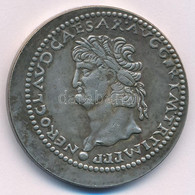 Római Birodalom / Nero 54-68. AE Sestertius Modern, Ezüstpatinázott Fém Utánveret T:2 Roman Empire / Nero 54-68. AE Sest - Ohne Zuordnung