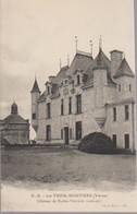 LES TROIS MOUTIERS - CHATEAU DE LA ROCHE - Les Trois Moutiers