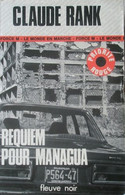 Requiem Pour Managua - De Claude Rank - Fleuve Noir N° 1298 - 1976 - Fleuve Noir