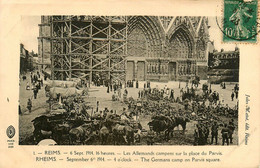 Reims * Les Allemands Campent Sur La Place Du Parvis , Le 6 Sept. 1914 , à 6h * Ww1 Guerre 14/18 War - Reims