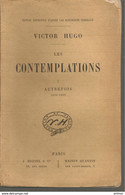 HUGO - LES CONTEMPLATIONS - HETZEL & MAISON QUENTIN - SANS DATE ( Fin XIXe-début XXe) - 2 TOMES - Auteurs Français