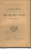 HUGO -  LES QUATRE VENTS DE L'ESPRIT - HETZEL & MAISON QUENTIN - SANS DATE ( Fin XIXe-début XXe) - 2 TOMES - Auteurs Français