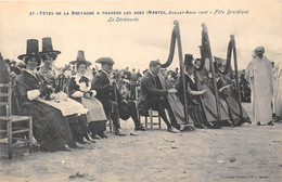 44-NANTES-FÊTES DE LA BRETAGNE A TRAVERS LES AGES -JUILLET AOÛT 1910 FÊTE DRUIDIQUE -LA CEREMONIE - Nantes