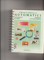 Catalogo FRANCOBOLLI AUTOMATICI Di Flavio Rota - Edizione 2000 Pagg.286 Usato Come  Nuovo - Italia