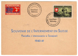 Suisse : Camp D'Internement 1940 : Carte Militaire  - Cachet : Schmidigen-Mühleweg - Cartas & Documentos