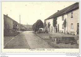 GEROUVILLE ..--   Vieille Rue . - Meix-devant-Virton