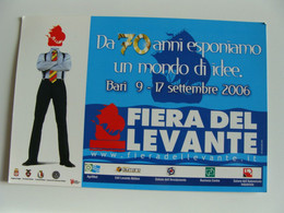 70  FIERA DEL LEVANTE   2006   BARI    PUGLIA  NON  VIAGGIATA  COME DA FOTO - Ferias