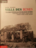 Villa Des Roses - Uniek Fotoverslag - WO I - Koksijde Vliegveld - Pervijze - Nieuwpoort - Diksmuide - Ramskapelle ... - Guerra 1914-18